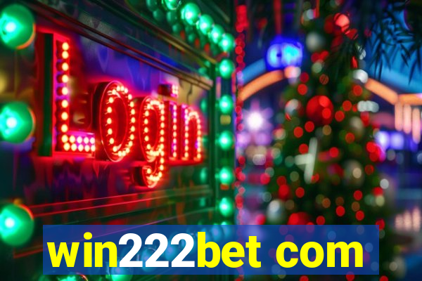 win222bet com